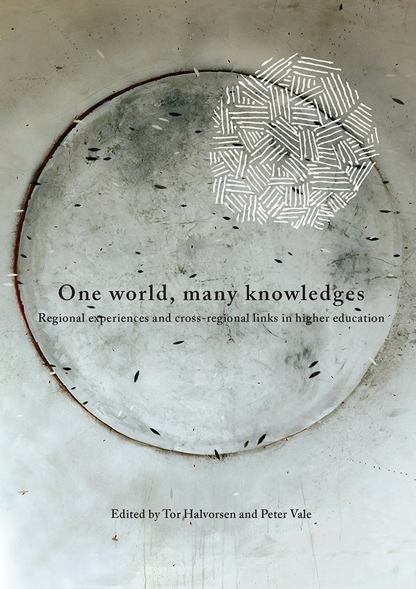 cover for One World, Many Knowledges: Regional Experiences and Cross-regional Links in Higher Education