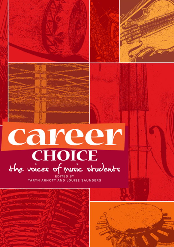 cover for Career Choice: The Voices of Music Students