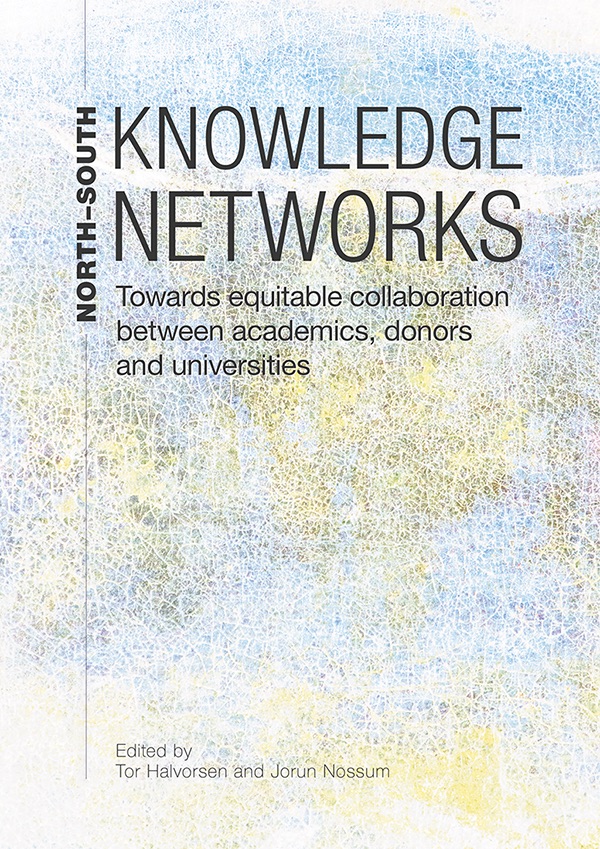 cover for North-South Knowledge Networks: Towards Equitable Collaboration Between Academics, Donors and Universities