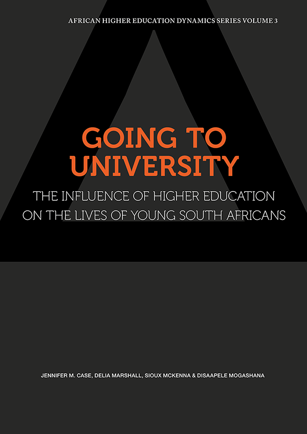 cover for Going to University: The Influence of Higher Education on the Lives of Young South Africans