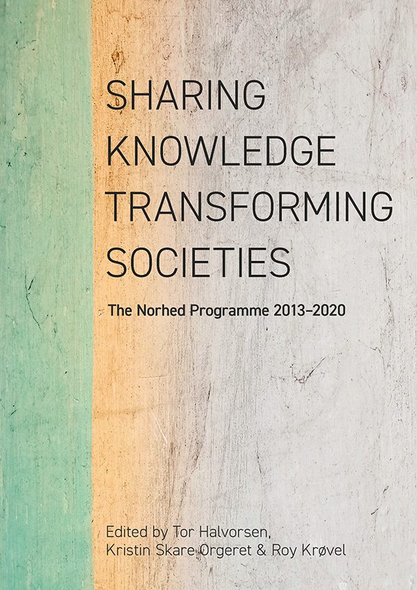 cover for Sharing Knowledge, Transforming Societies: The Norhed Programme 2013-2020