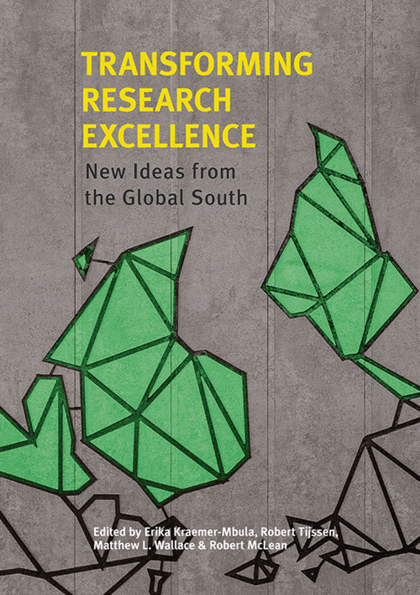 cover for Transforming Research Excellence: New Ideas from the Global South