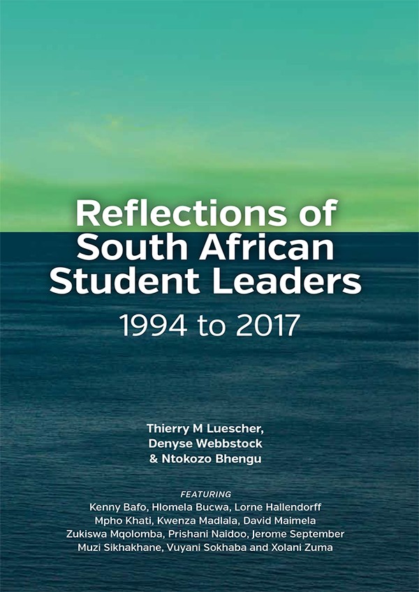 cover for Reflections of South African Student Leaders: 1994 to 2017