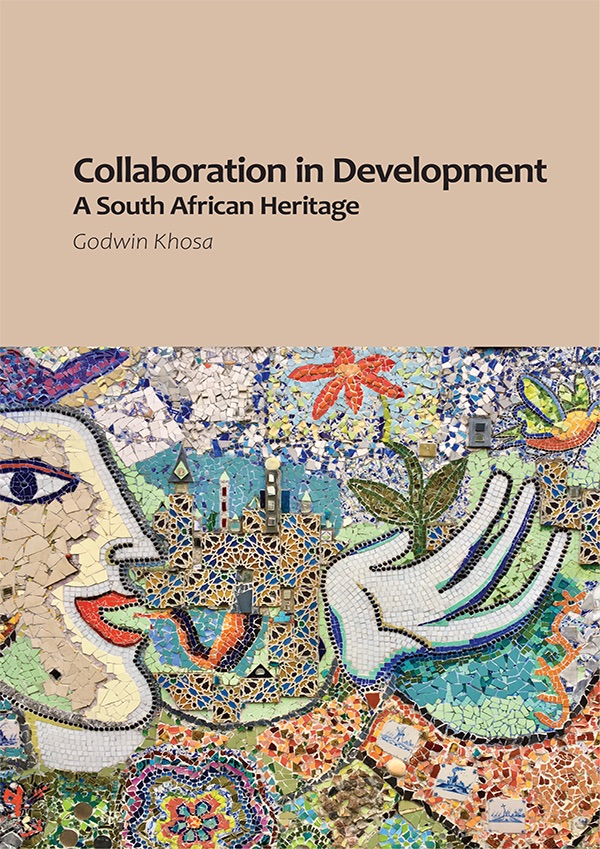 cover for Collaboration in Development: A South African Heritage