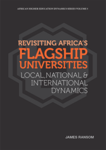 Revisiting Africa’s Flagship Universities: Local, National and International Dynamics (African Minds, 2024)