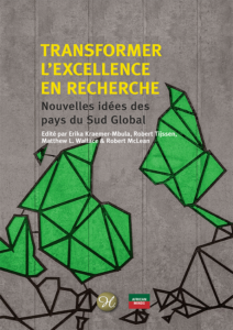 cover for Transformer l’excellence en recherche: Nouvelles idées des pays du Sud Global